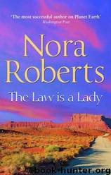 The Law Is a Lady by Nora Roberts