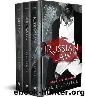 The Law Series: Books 1-3 by Camille Taylor