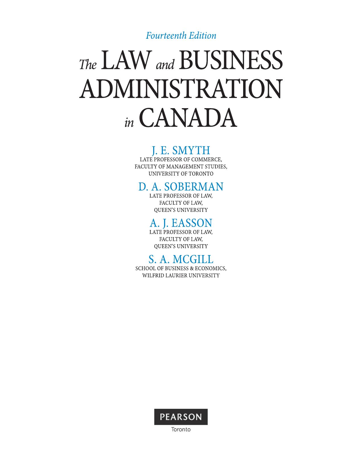 The Law and Business Administration in Canada, 14th Edition by J.E. Smyth