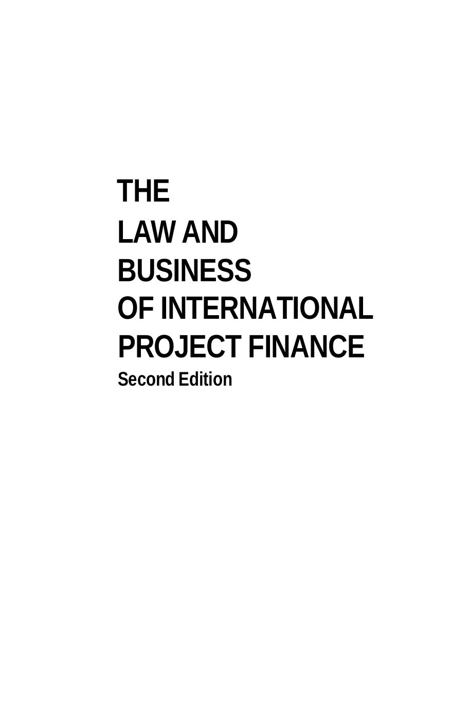 The Law and Business of International Project Finance, Second Edition by Scott L. L. Hoffman