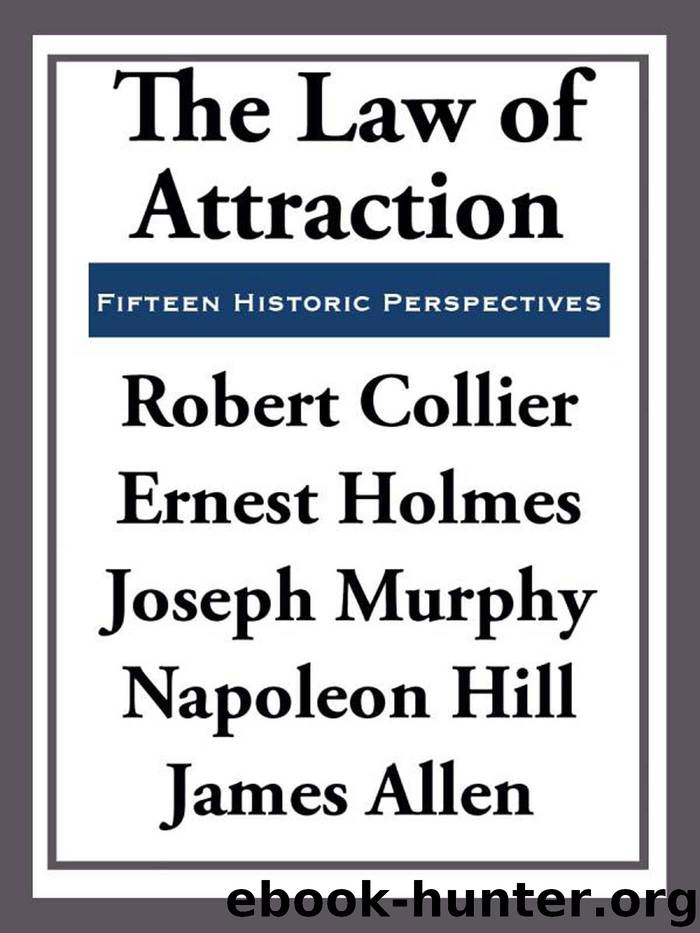 The Law of Attraction by Robert Collier