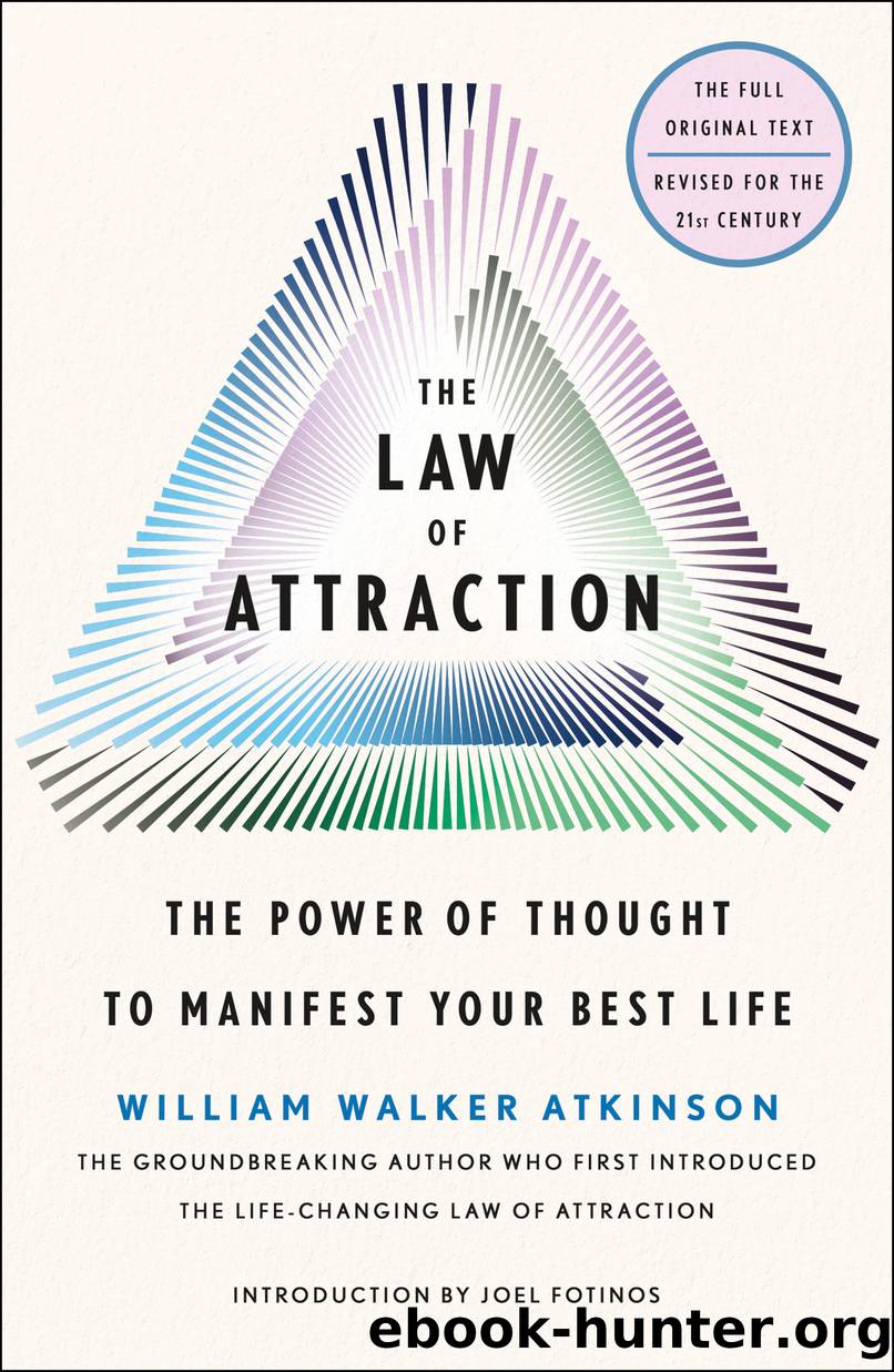 The Law of Attraction by William Walker Atkinson