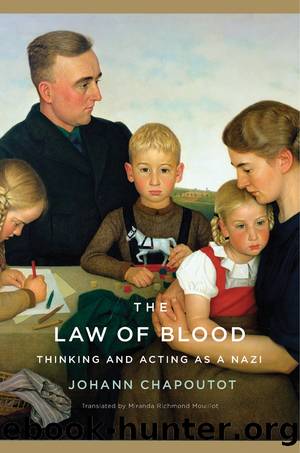 The Law of Blood by Johann Chapoutot