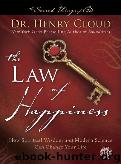 The Law of Happiness by Dr. Henry Cloud