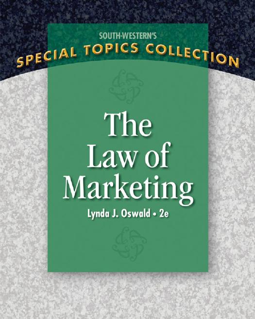 The Law of Marketing (Special Topics Collection) by Lynda J. Oswald