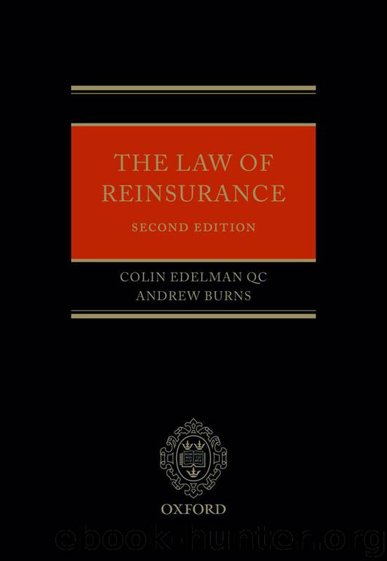 The Law of Reinsurance by Colin Edelman QC; Andrew Burns