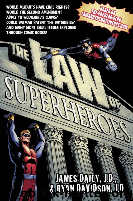 The Law of Superheroes by James Daily & Ryan M. Davidson