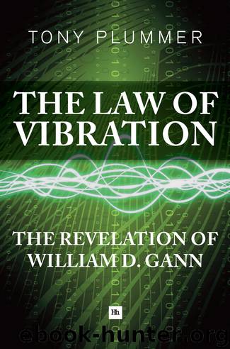 The Law of Vibration by William D. Gann
