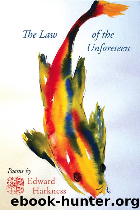 The Law of the Unforeseen by Edward Harkness