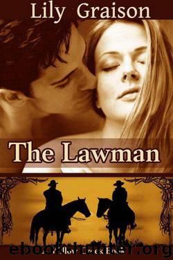 The Lawman (The Willow Creek Series #1) by Graison Lily