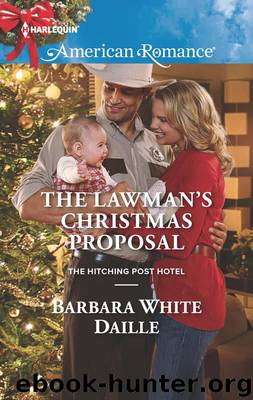 The Lawman's Christmas Proposal by Barbara White Daille