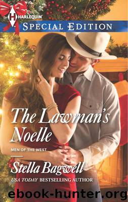 The Lawman's Noelle (Men of the West Book 31) by Bagwell Stella