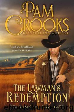The Lawman's Redemption (Wells Cattle Company Book 3) by Pam Crooks