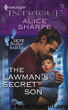 The Lawman's Secret Son by Alice Sharpe