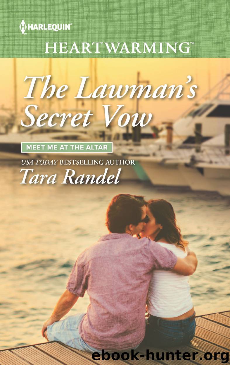 The Lawman's Secret Vow by Tara Randel