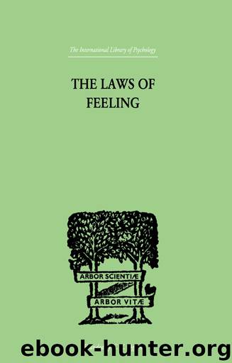 The Laws Of Feeling by Paulhan F