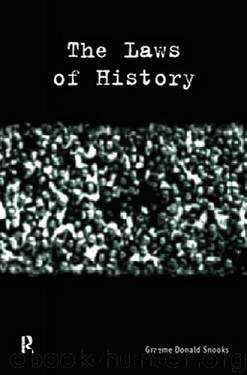 The Laws of History by Graeme Donald Snooks