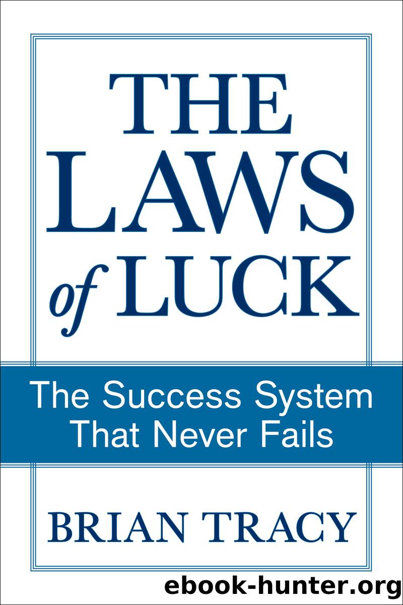 The Laws of Luck by Brian Tracy