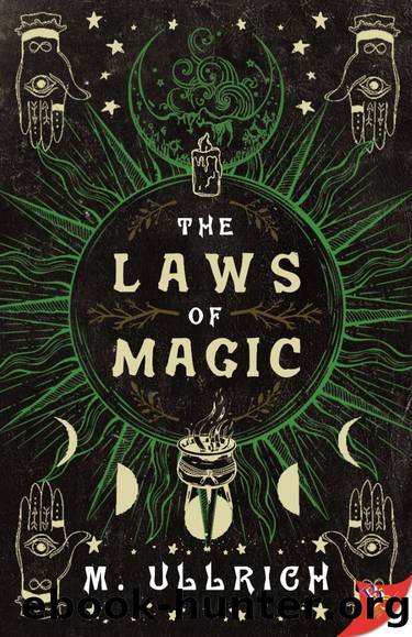The Laws of Magic by M. Ullrich
