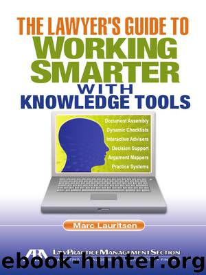 The Lawyer's Guide To Working Smarter With Knowledge Tools E-book by Marc Lauritsen
