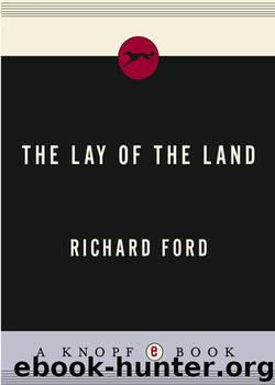 The Lay of the Land by Richard Ford