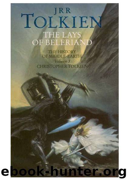 The Lays of Beleriand (The History of Middle-Earth, Vol. 3) by J.R.R. Tolkien & Christopher Tolkien (Editor)