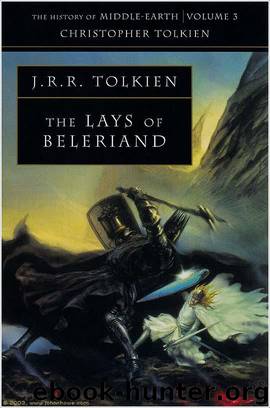 The Lays of Beleriand by JRR Tolkien