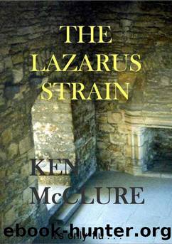 The Lazarus Strain by Ken McClure