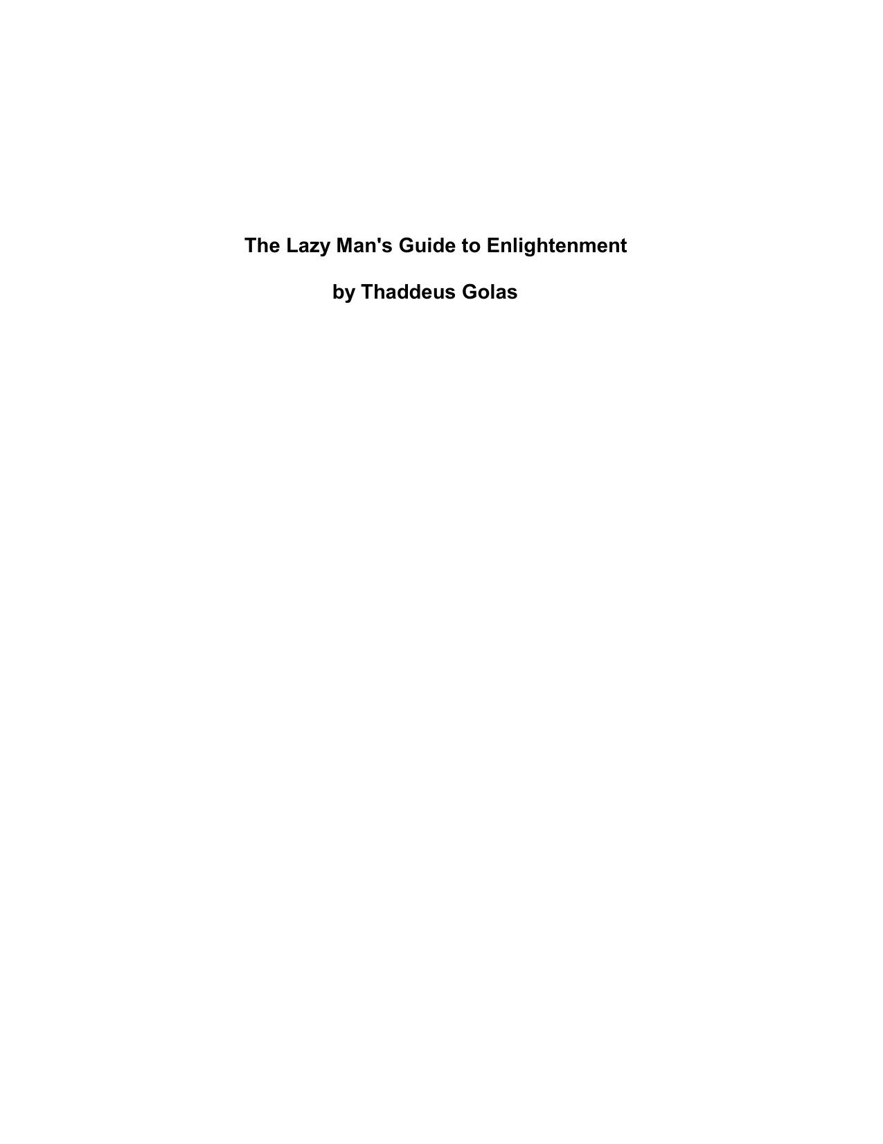 The Lazy Man's Guide to Enlightenment by Thaddeus Golas