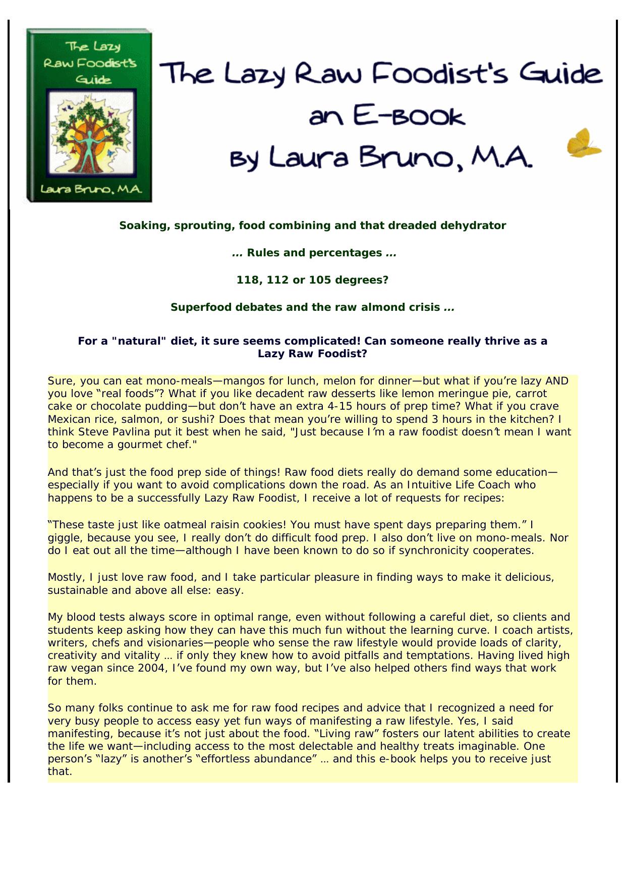 The Lazy Raw Foodists Guide. by Best of Kuszter's Collection