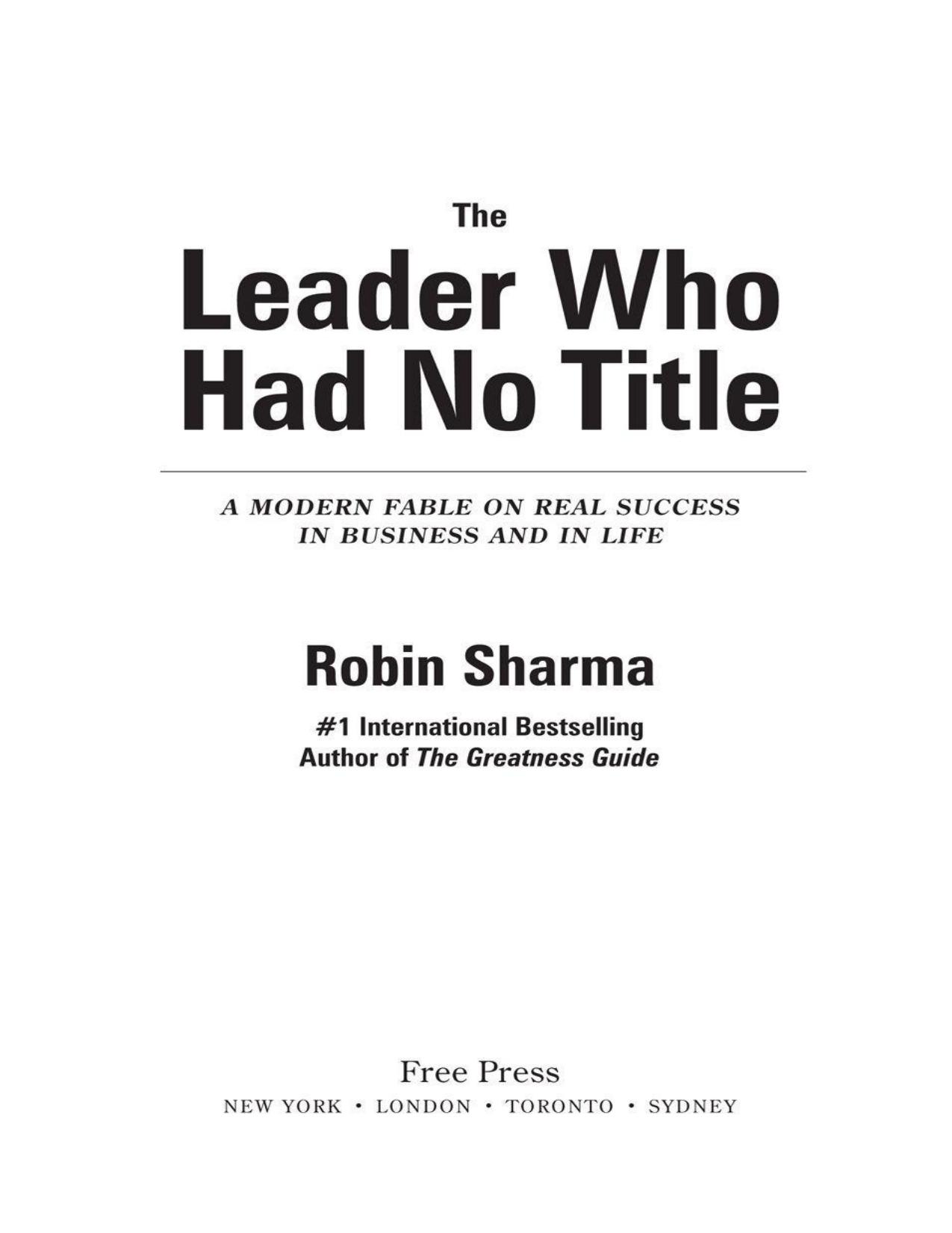 The Leader Who Had No Title by Sharma Robin