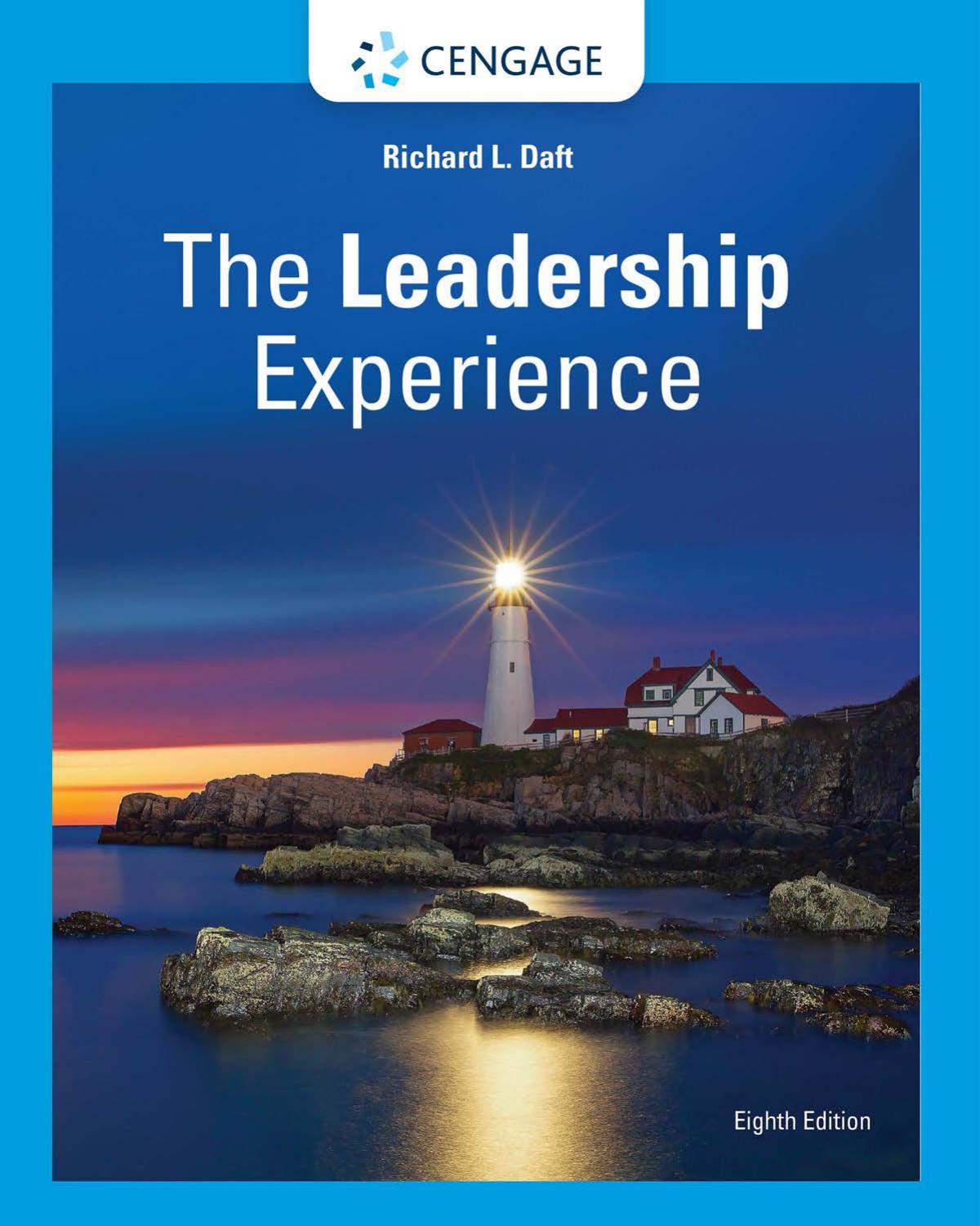 The Leadership Experience by Richard Daft