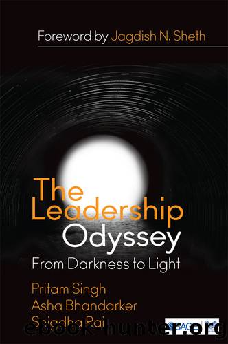 The Leadership Odyssey by Singh Pritam;Bhandarker Asha;Rai Snigdha;