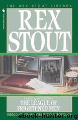 The League Of Frightened Men by Stout Rex