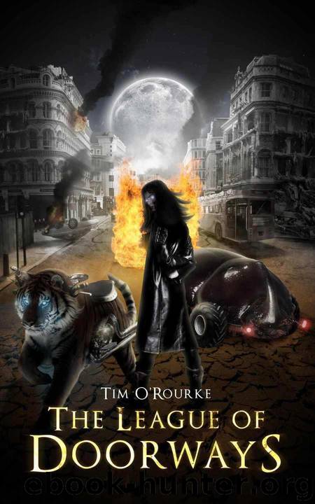 The League of Doorways (A Book of Vampires, Werewolves & Black Magic) (The Doorways Trilogy - Book Two) by O'Rourke Tim