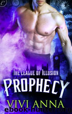 The League of Illusion: Prophecy by Vivi Anna