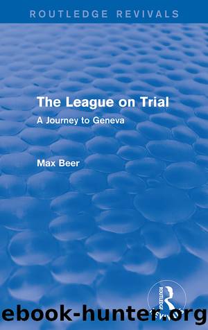 The League on Trial (Routledge Revivals) by Beer Max;