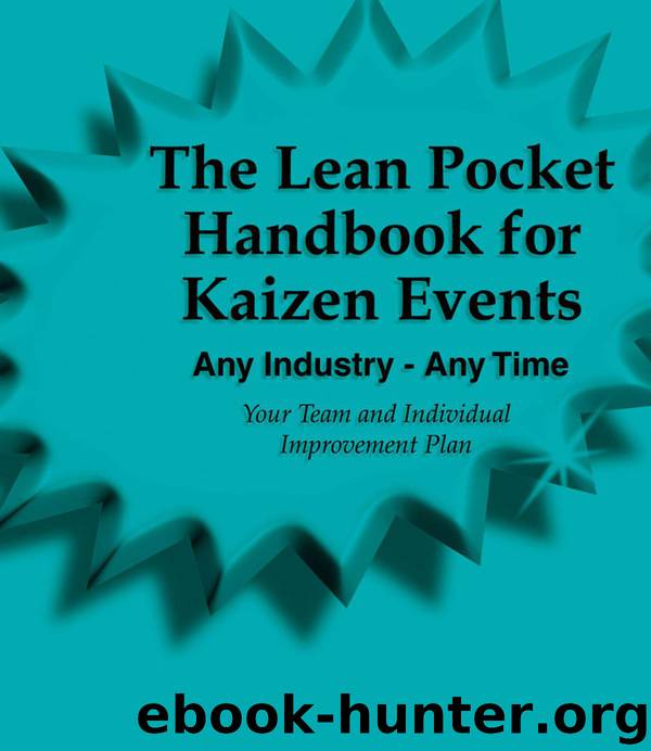 The Lean Pocket Handbook for Kaizen Events- Any Industry- Any Time by Don Tapping