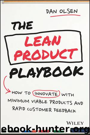 The Lean Product Playbook by Dan Olsen