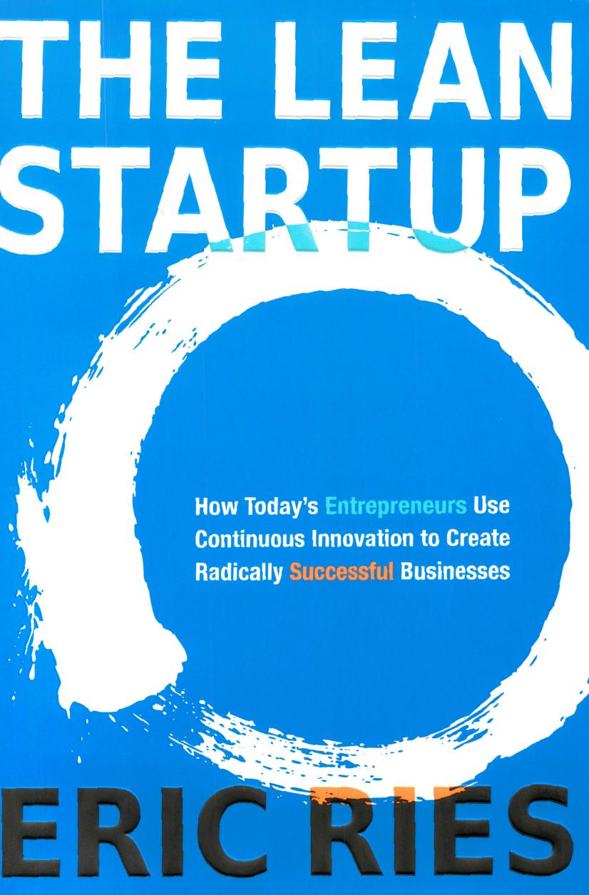 The Lean Startup by Eric Ries