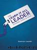 The Learn-It-All Leader: Mindset, Traits and Tools by Damon Lembi