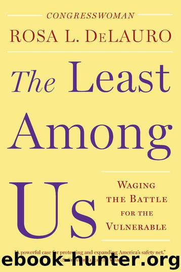 The Least Among Us by Rosa L. DeLauro