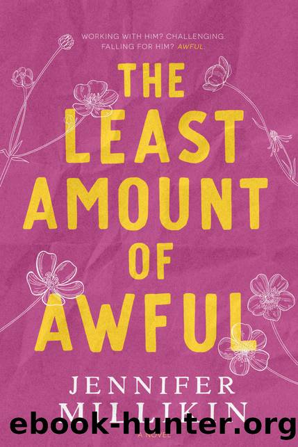 The Least Amount Of Awful by Jennifer Millikin