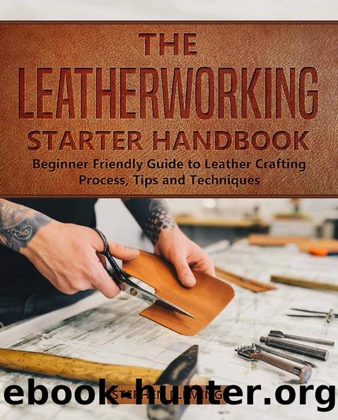 The Leatherworking Starter Handbook by Stephen Fleming