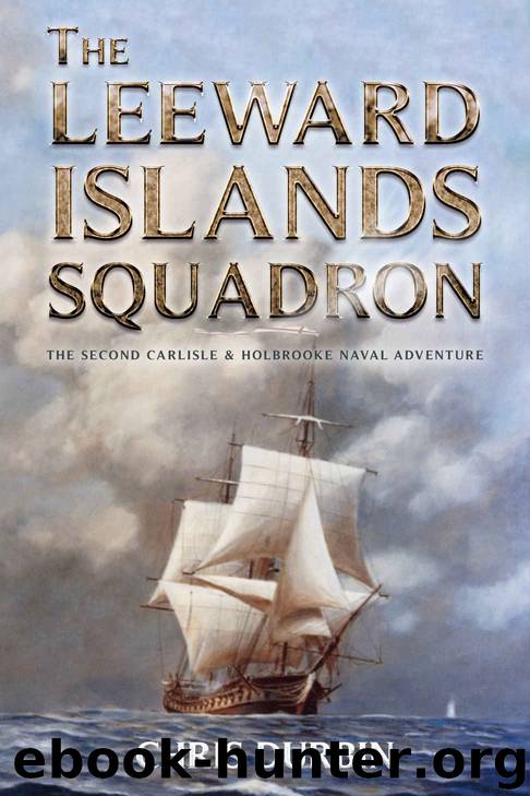 The Leeward Islands Squadron by Chris Durbin