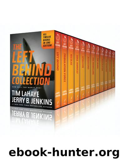 The Left Behind Collection by Tim LaHaye & Jerry B. Jenkins