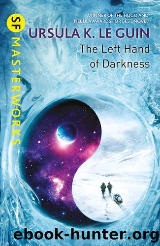 The Left Hand Of Darkness_SF Masterworks by Ursula K. Le Guin