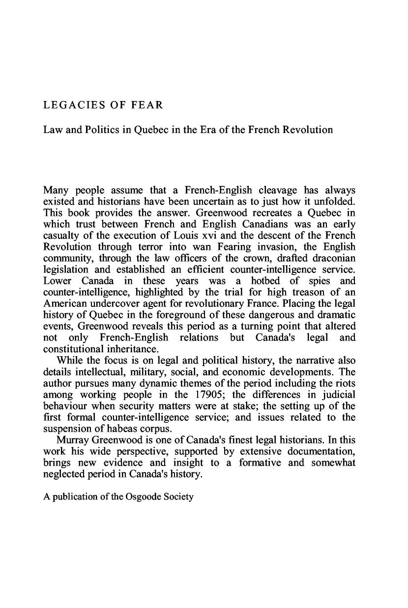 The Legacies of Fear: Law and Politics in Quebec in the Era of the French Revolution by Frank Greenwood