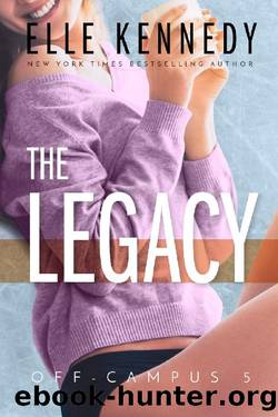 The Legacy (Off-Campus #5) by Elle Kennedy