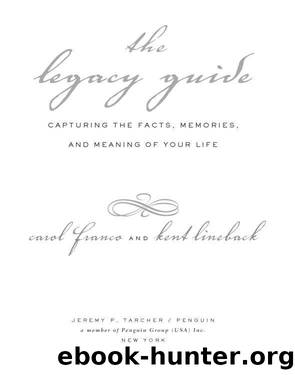 The Legacy Guide by Carol Franco